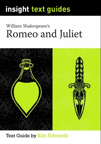 Insight Text Guide: Romeo and Juliet